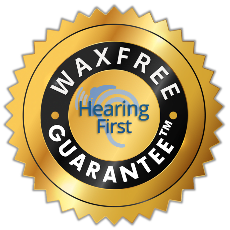 the hearing first waxfree guarantee™ 1